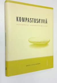 Kompastuskiviä : ajatuksia evankeliumeista (ERINOMAINEN)