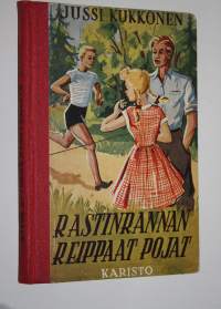 Rastinrannan reippaat pojat