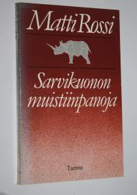 Sarvikuonon muistiinpanoja : kriittisiä kirjoituksia 1974-1981