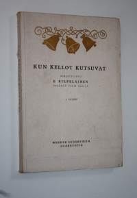 Kun kellot kutsuvat