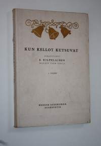 Kun kellot kutsuvat