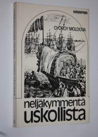 Neljäkymmentä uskollista