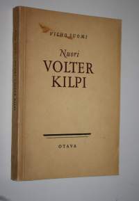 Nuori Volter Kilpi : vuosisadan vaihteen romantikko