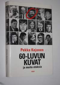 60-luvun kuvat ja muita otoksia (signeerattu)