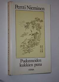 Pudonneiden kukkien puna : Li Yun ja Li Ch&#039;ing-chaon runot