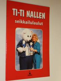 Ti-Ti Nallen seikkailulaulut