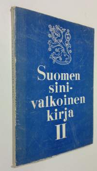 Suomen sinivalkoinen kirja II, Neuvostoliiton suhtautuminen Suomeen Moskovan rauhan jälkeen