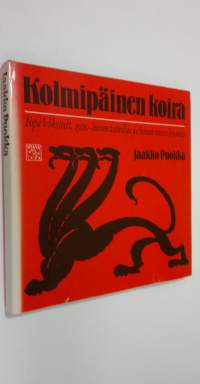 Kolmipäinen koira : Topi Vikstedt, 1920-luvun taiteilija ja hänen maailmansa