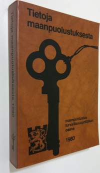 Tietoja maanpuolustuksesta (1980) : maanpuolustus turvallisuuspolitiikan osana