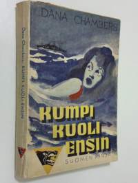 Kumpi kuoli ensin