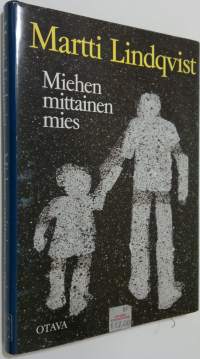 Miehen mittainen mies