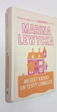 Meidät kaikki on tehty liimasta