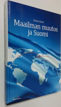 Maailman muutos ja Suomi (UUDENVEROINEN)
