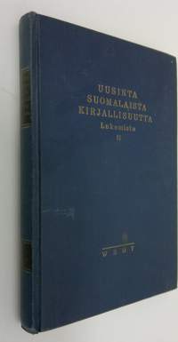 Uusinta suomalaista kirjallisuutta : (lukemisto 2)