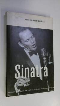 Miksi Sinatra on tärkeä