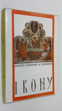 Ikony : Muzeum Narodowew Krakowie - Katalogi zbiorow