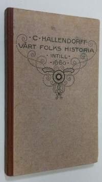 Vårt folks historia intill 1660