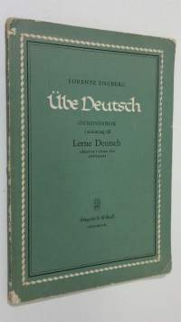 Ube Deutsch : övningsbok i anslutning till lerne deutsch/lärobok i tyska för nybörjare