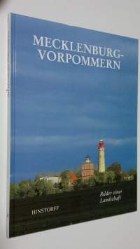 Mecklenburg Vorpommern : Bilder einer Landschaft