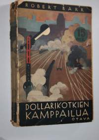 Dollarikotkien kamppailua