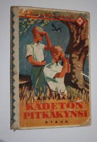 Kädetön pitkäkynsi : seikkailukertomus