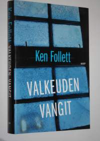 Valkeuden vangit