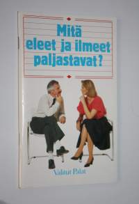 Mitä eleet ja ilmeet paljastavat