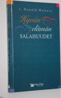 Hyvän elämän salaisuudet