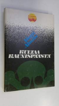 Kultaa Kaunispäästä : rikosromaani