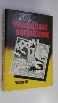 Vaaralliset sarjakuvat : rikosromaani
