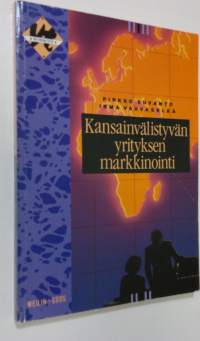 Kansainvälistyvän yrityksen markkinointi