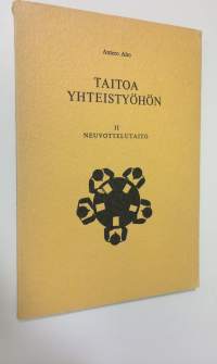 Taitoa yhteistyöhön 2, Neuvottelutaito