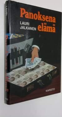 Panoksena elämä