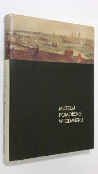 Muzeum Pomorskie w Gdansku