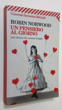 Un pensiero al giorno (per donne che amano troppo)