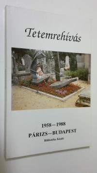1958-1988 Tetemrehivas
