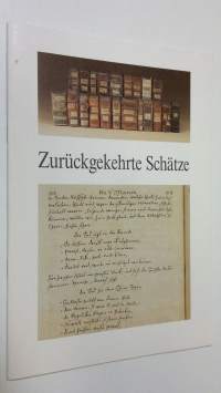 Bibliothek der Hansestadt Lubeck : Zuruckgekehrte Schätze - Dokumentation anlässlich des Festaktes zur Ruckkehr im Zweiten Weltkrieg ausgelagerter Handschriftenbe...