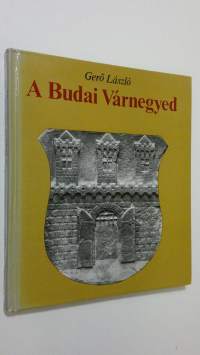 A Budai Varnegyed