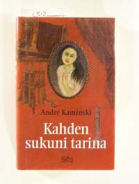 Kahden sukuni tarina