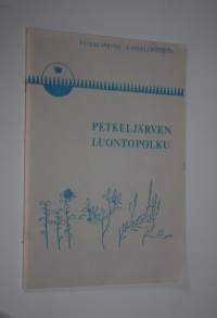 Petkeljärven luontopolku