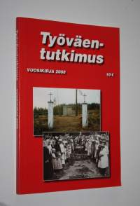 Työväentutkimus : vuosikirja 2008