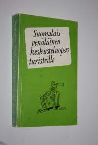 Suomalais-venäläinen keskusteluopas = Finsko-russkij razgovornik