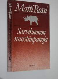 Sarvikuonon muistiinpanoja : kriittisiä kirjoituksia 1974-1981