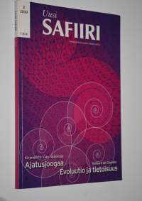 Uusi safiiri nro 2/2009 : integraalihenkisyyden aikakauskirja