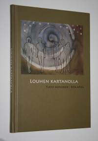 Louhen kartanolla (signeerattu)