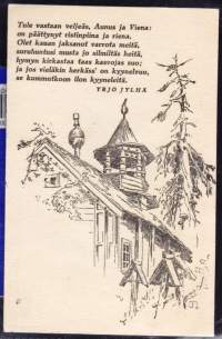 Kenttäpostikortti (Yrjö Jylhän runo, piirros tsasouna). Kulkenut 25.03.1942.