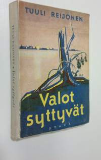 Valot syttyvät