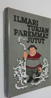 Ilmari Turjan paremmat jutut