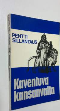 Kaventuva kansanvalta : Kansanrintamakausi puntarissa