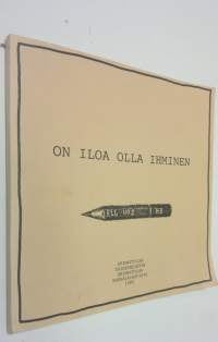 On iloa olla ihminen